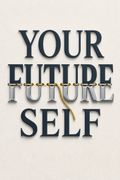 Your Future Self