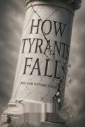 How Tyrants Fall