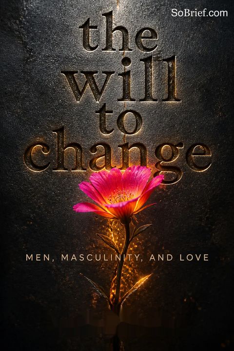 The Will to Change