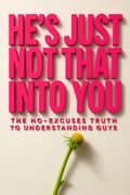 He's Just Not That Into You