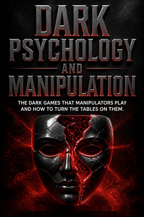 Dark Psychology and Manipulation by Margaret Morrison