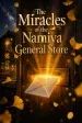 The Miracles of the Namiya General Store