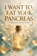 I Want to Eat Your Pancreas