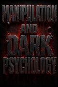 Manipulation and Dark Psychology