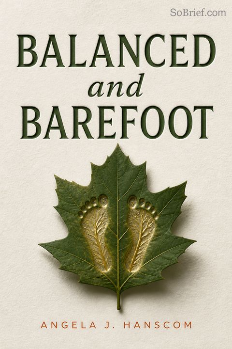 Balanced and Barefoot
