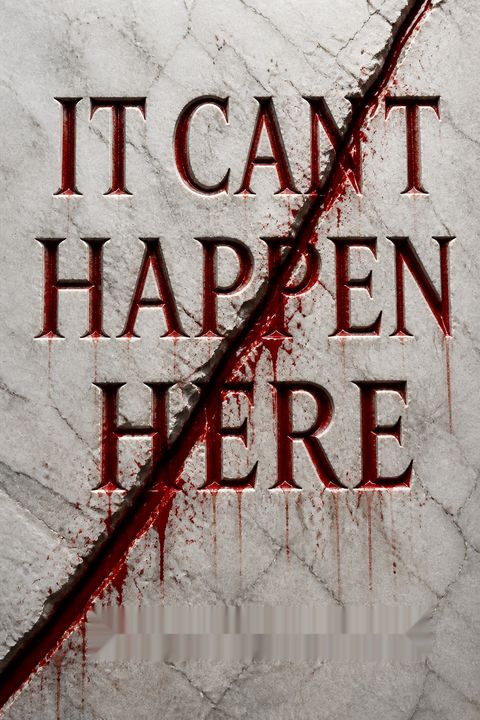 It Can't Happen Here by Sinclair Lewis