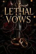 Lethal Vows