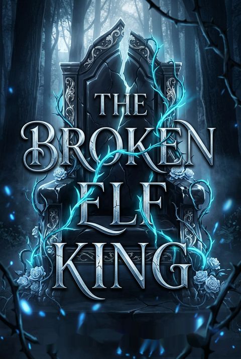 The Broken Elf King by Leia Stone