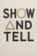 Show and Tell