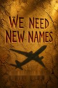 We Need New Names