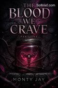 The Blood We Crave