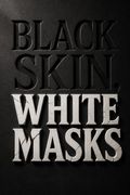 Black Skin, White Masks