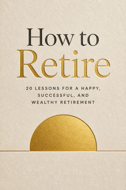 How to Retire