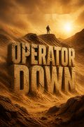 Operator Down
