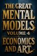 The Great Mental Models, Volume 4