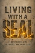 Living with a SEAL