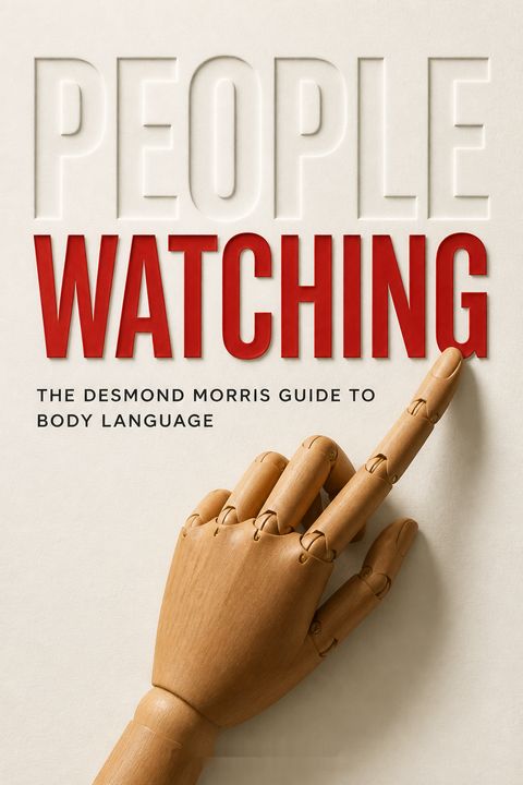 Peoplewatching by Desmond Morris