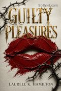 Guilty Pleasures