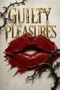 Guilty Pleasures