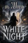 White Night