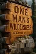 One Man's Wilderness