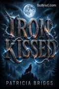 Iron Kissed