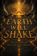 The Earth Will Shake