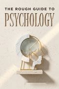 The Rough Guide to Psychology