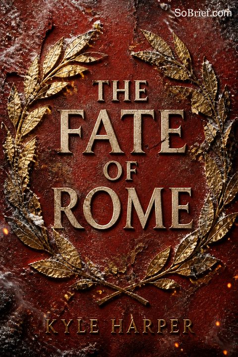 The Fate of Rome