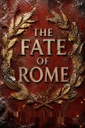 The Fate of Rome