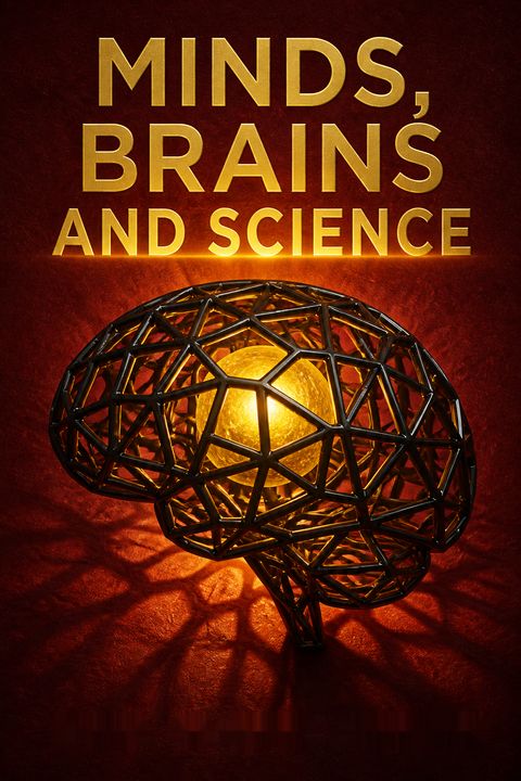 Minds, Brains and Science by John Rogers Searle
