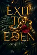 Exit to Eden