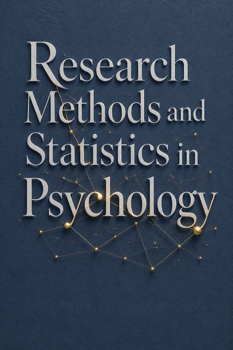 Research methods and Statistics in Psychology by Hugh Coolican