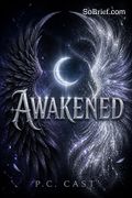 Awakened