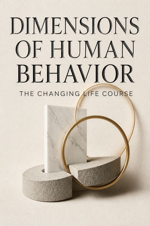 Dimensions of Human Behavior by Elizabeth D. Hutchison