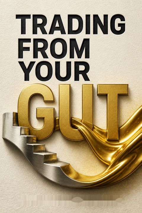 Trading from Your Gut by Curtis Faith