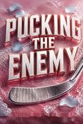 Pucking the Enemy