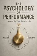 The Psychology of Performance