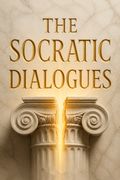 The Socratic Dialogues
