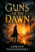 Guns of the Dawn