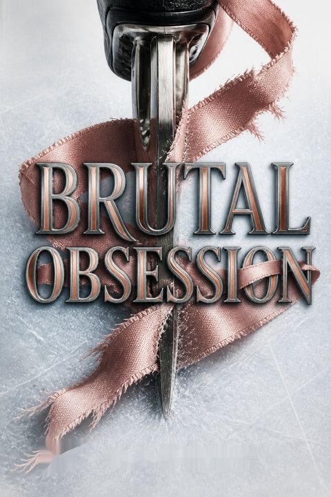 Brutal Obsession