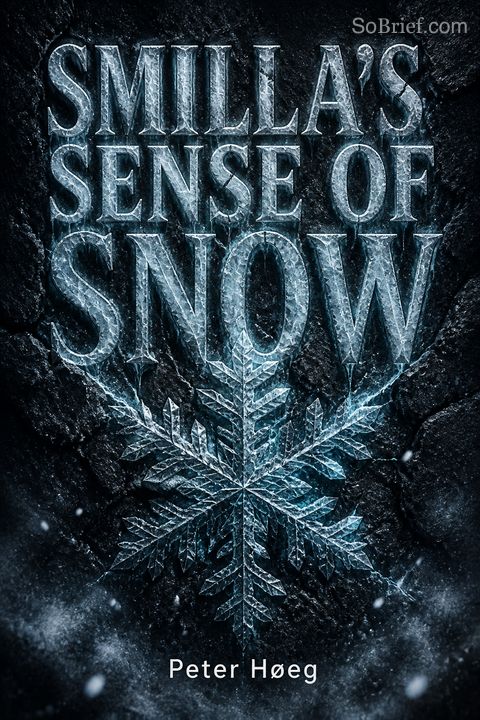 Smilla's Sense of Snow
