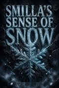 Smilla's Sense of Snow
