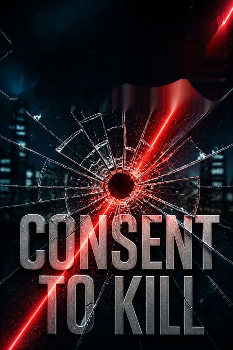 Consent to Kill