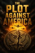 The Plot Against America