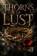 Thorns of Lust