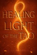 Healing Light of the Tao