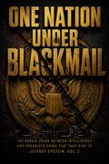 One Nation Under Blackmail