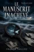 Le Manuscrit inachevé