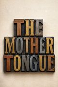 The Mother Tongue